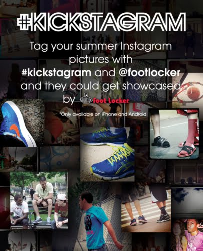 FOOT LOCKER #KICKSTAGRAM
